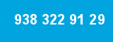 938 322 91 29